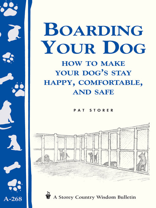 Title details for Boarding Your Dog by Pat Storer - Available